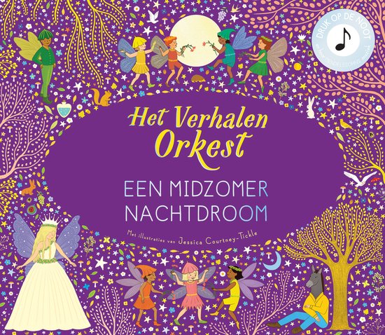 Het verhalen orkest - Een midzomer nachtdroom