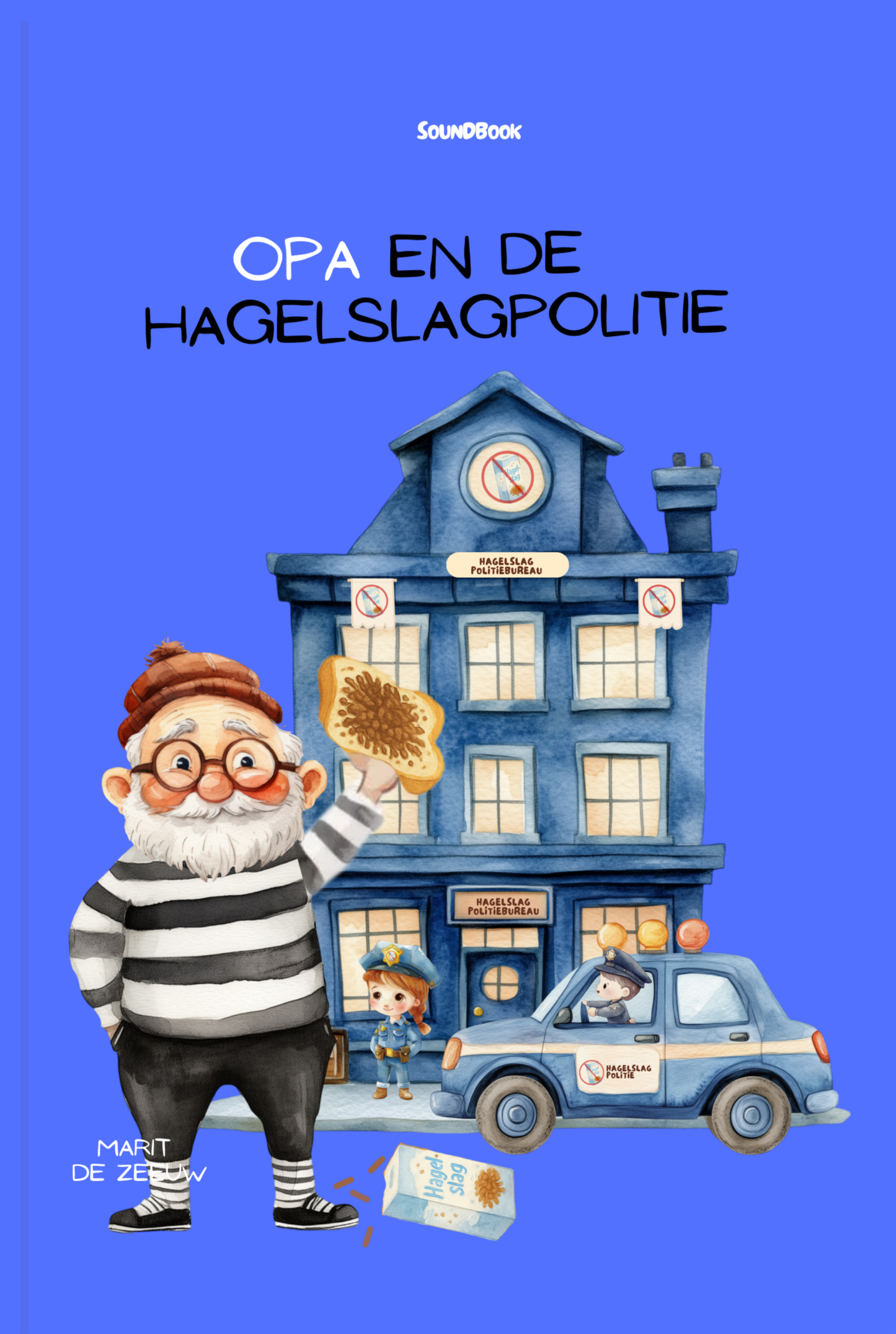Soundbook - Opa en de hagelslagpolitie